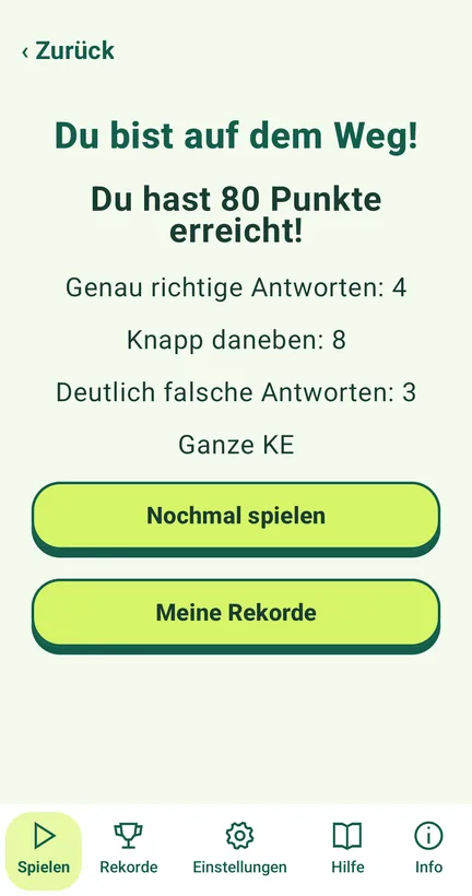 Ergebnis nach 15 Fragen: 80 Punkte, 4 genau richtige, 8 knapp daneben, 3 deutlich falsche Antworten, Modus ganze KE